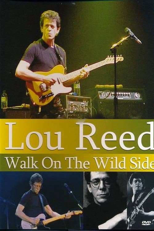 Постер: Lou Reed: Walk on the Wild Side