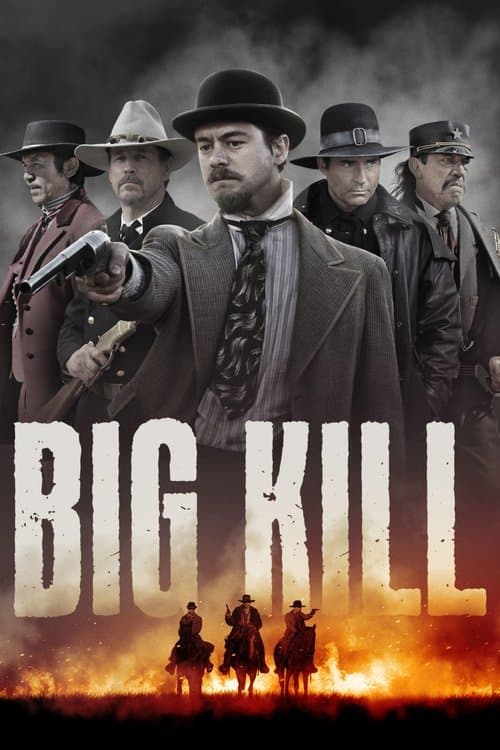 Постер: Big Kill