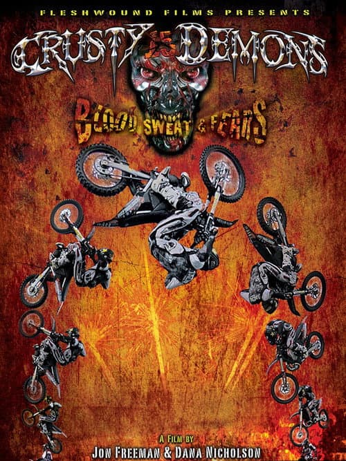 Постер: Crusty Demons 15: Blood Sweat & Fears
