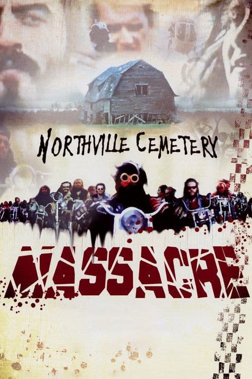 Постер: The Northville Cemetery Massacre