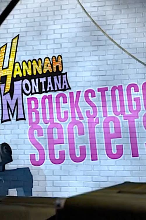 Постер: Hannah Montana: Backstage Secrets