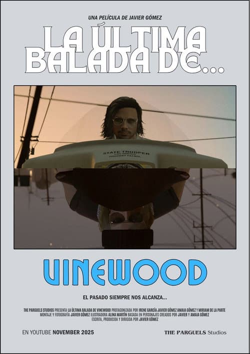 Постер: LA ÚLTIMA BALADA DE... VINEWOOD
