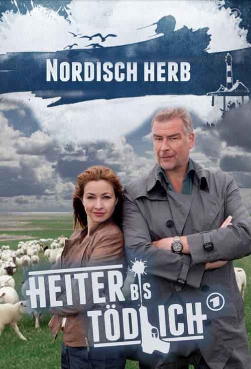 Постер: Heiter bis tödlich - Nordisch Herb