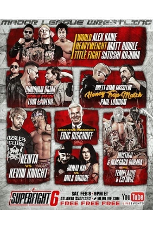 Постер: MLW SuperFight 6