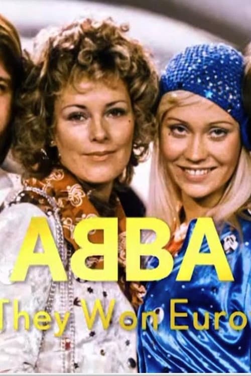 Постер: ABBA: How They Won Eurovision