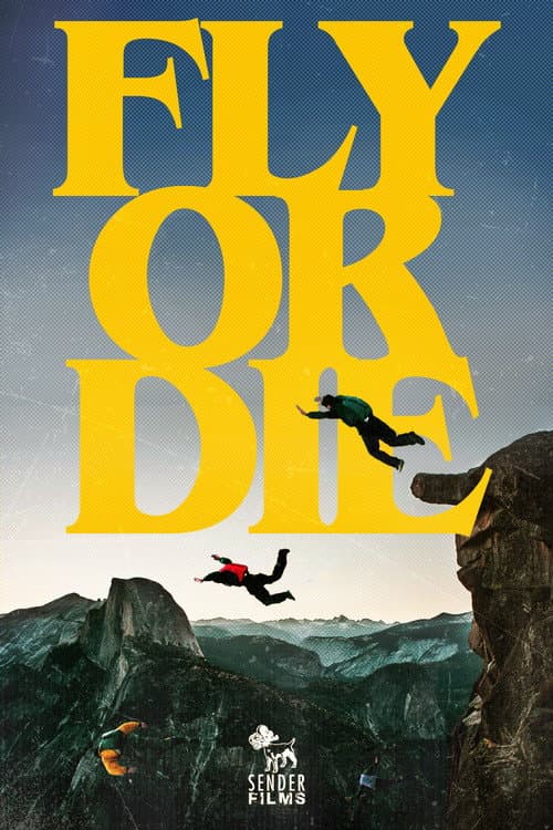 Постер: Fly Or Die