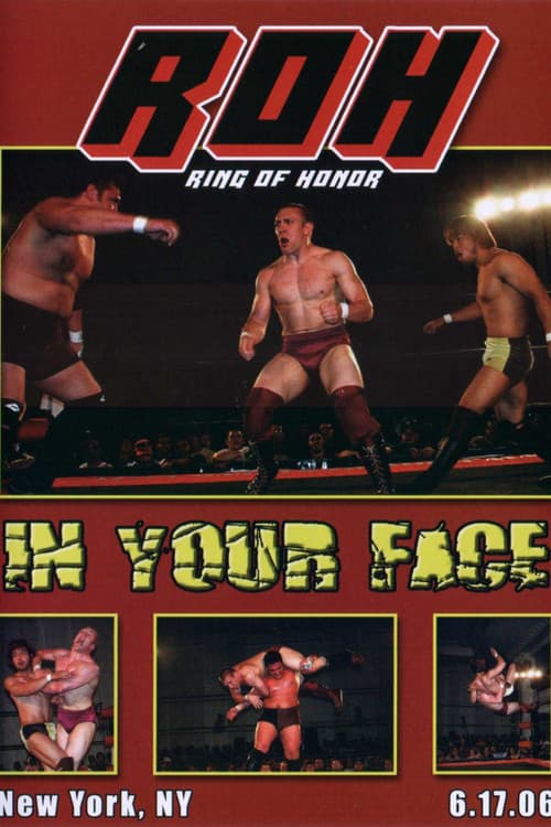 Постер: ROH: In Your Face