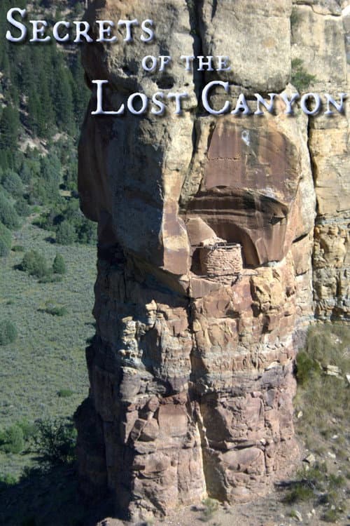 Постер: Secrets Of The Lost Canyon
