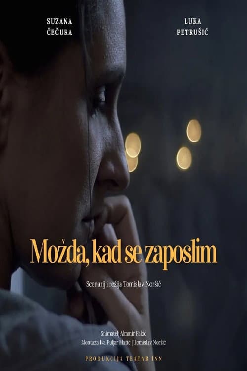 Постер: Možda, kad se zaposlim