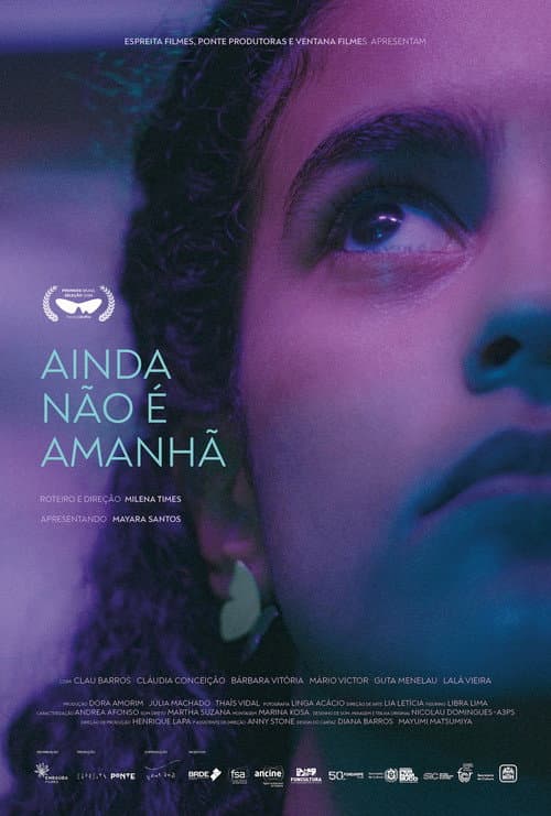 Постер: Ainda Não é Amanhã