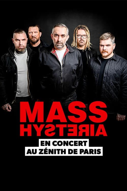Постер: Mass Hysteria au Zénith de Paris