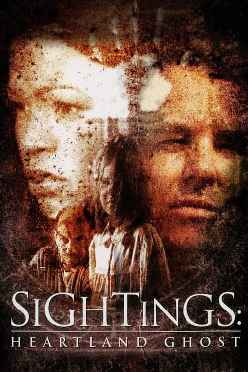 Постер: Sightings: Heartland Ghost