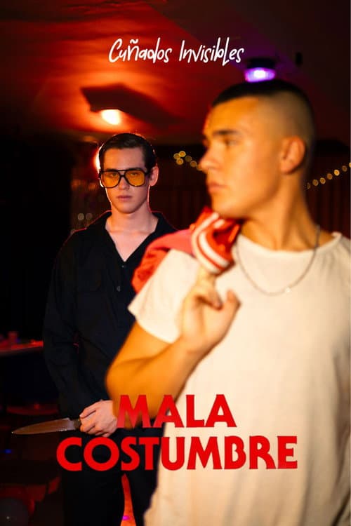 Постер: Mala Costumbre