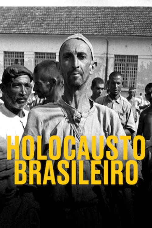 Постер: Holocausto Brasileiro