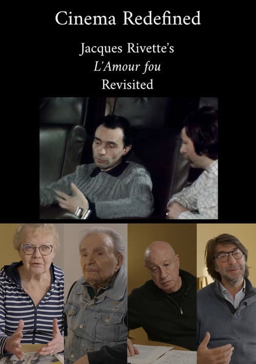 Постер: Le Cinéma en jeu: L'Amour fou de Jacques Rivette revisité