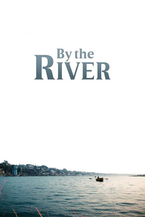 Постер: By the River