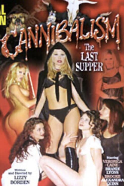 Постер: Cannibalism: The Last Supper