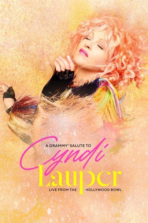 Постер: A Grammy Salute to Cyndi Lauper: Live from the Hollywood Bowl