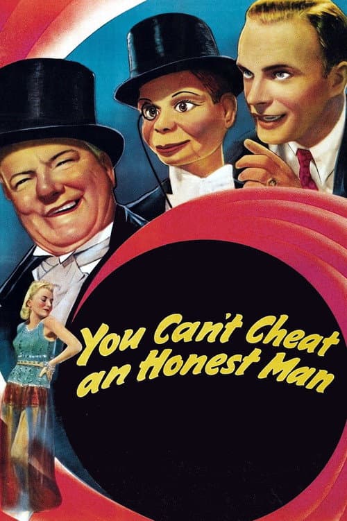 Постер: You Can't Cheat an Honest Man