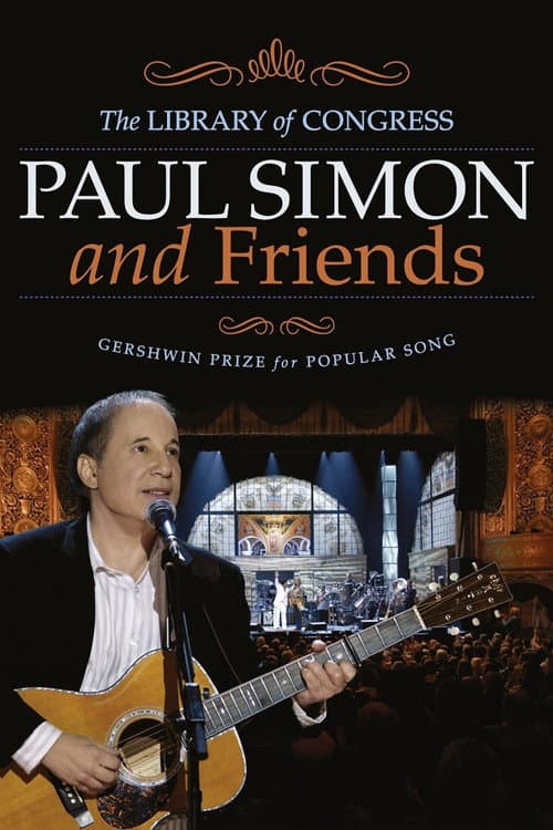 Постер: Paul Simon and Friends | The Library of Congress Gershwin Prize for Popular Song