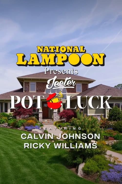 Постер: National Lampoon Presents: Jeeter PotLuck
