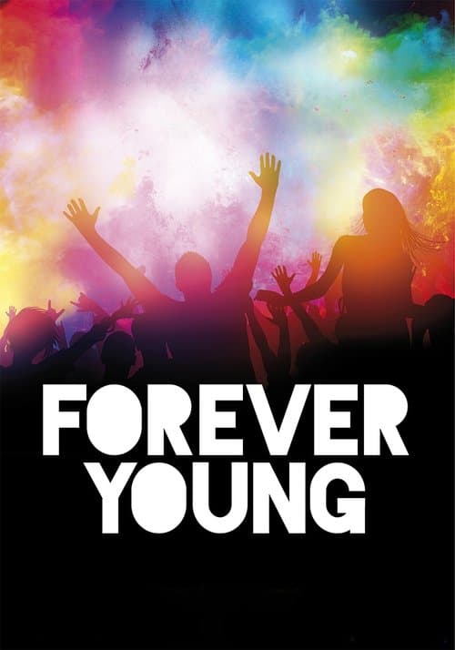 Постер: Forever Young