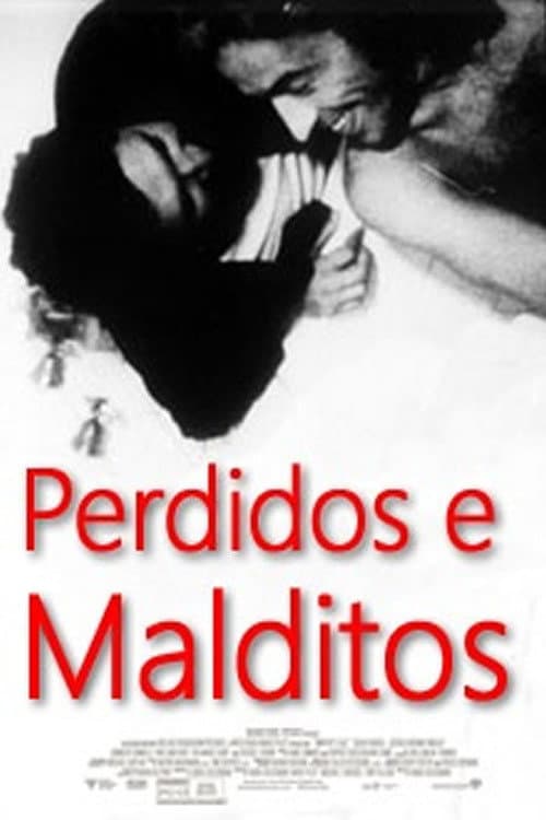 Постер: Perdidos e Malditos