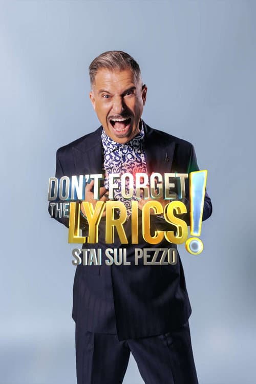 Постер: Don't Forget The Lyrics! - Stai sul pezzo