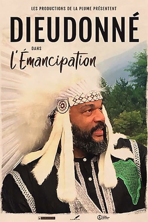 Постер: Dieudonné - L’Émancipation
