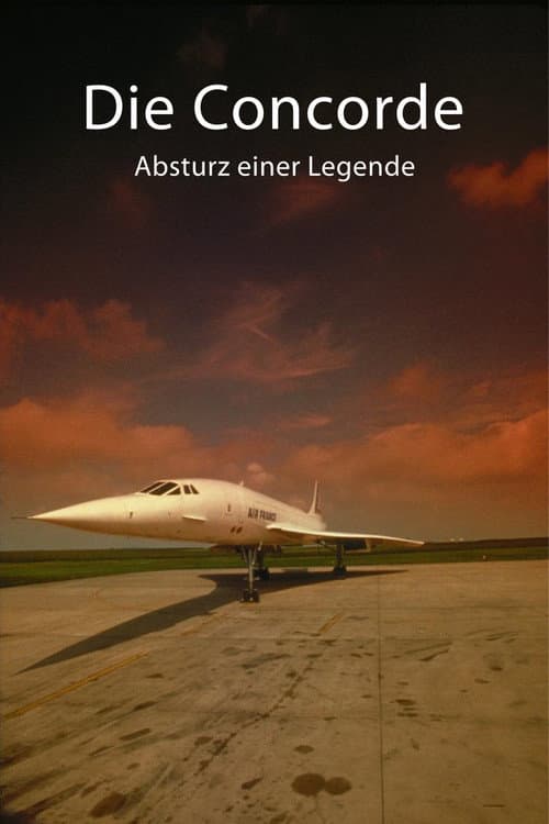 Постер: Die Concorde - Absturz einer Legende