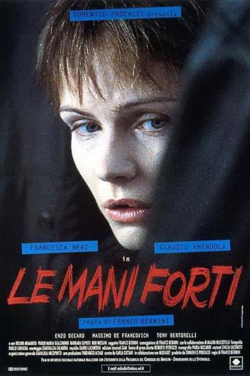 Постер: Le mani forti