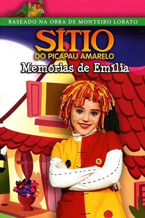 Постер: Sítio do Picapau Amarelo: Memórias de Emília