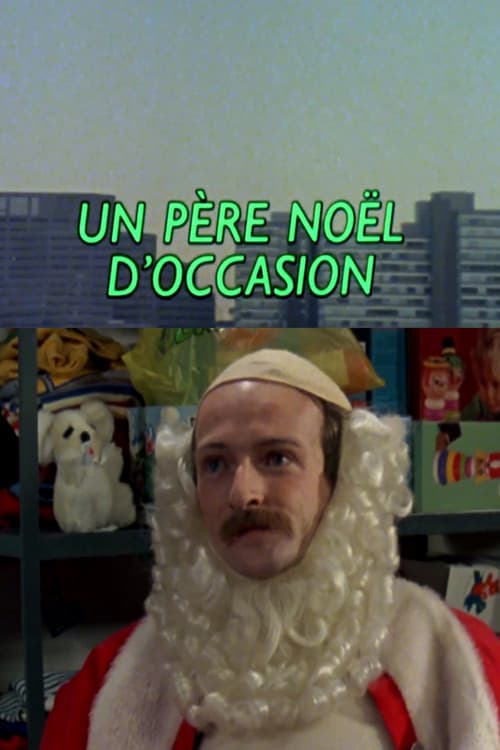 Постер: Un Père Noël d'occasion