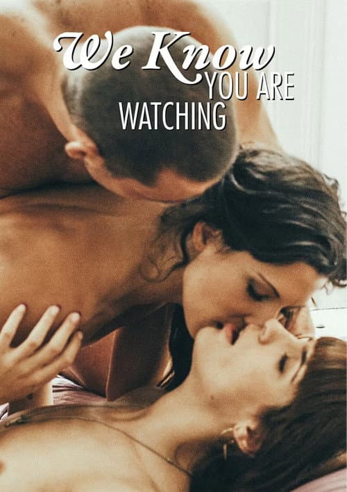 Постер: We Know You Are Watching