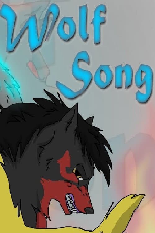 Постер: Wolf Song: The Movie