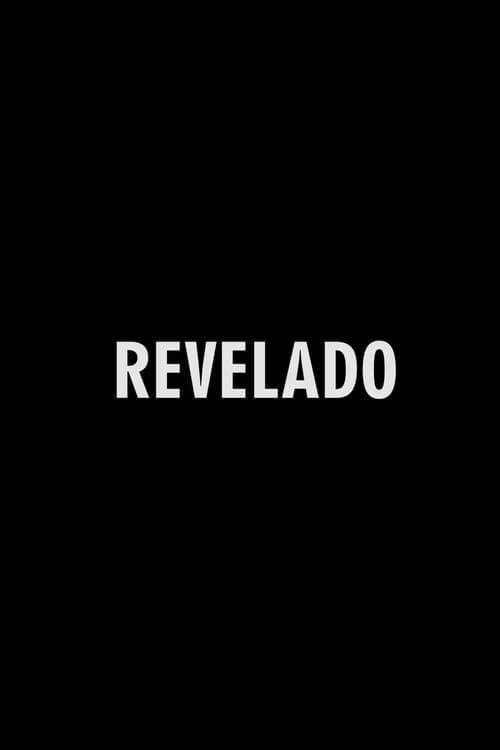 Постер: Revelado