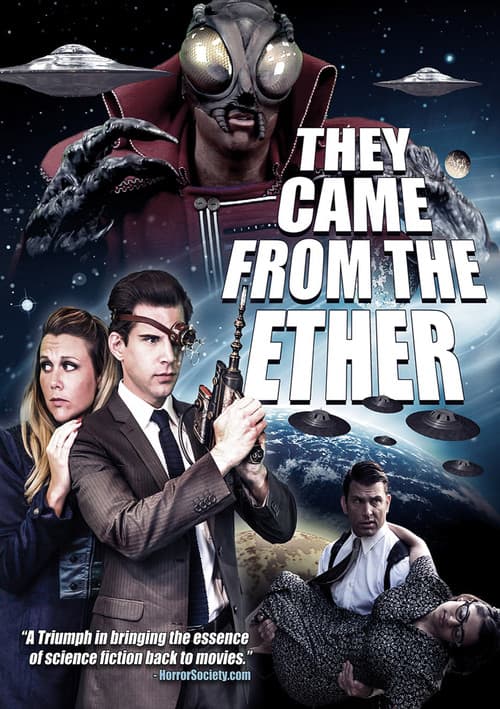 Постер: They Came from the Ether