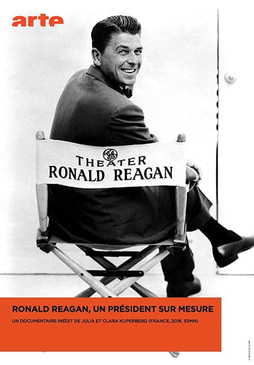 Постер: Ronald Reagan, un président sur mesure
