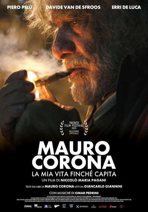 Постер: Mauro Corona - La mia vita finché capita