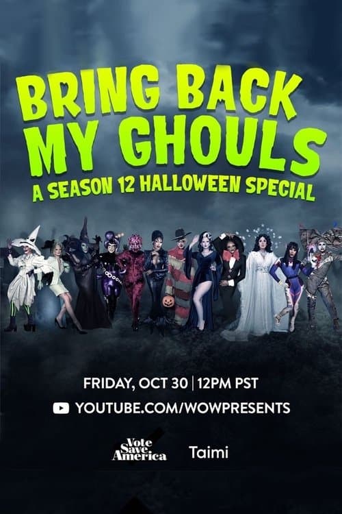 Постер: RuPaul's Drag Race: Bring Back My Ghouls