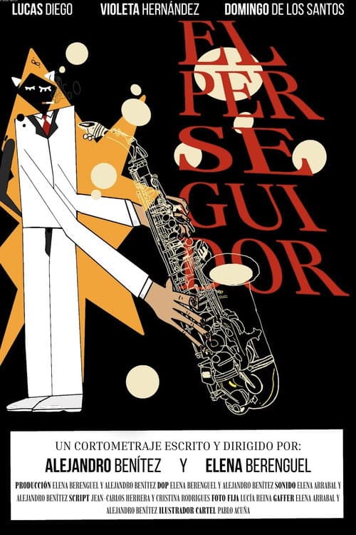 Постер: El Perseguidor