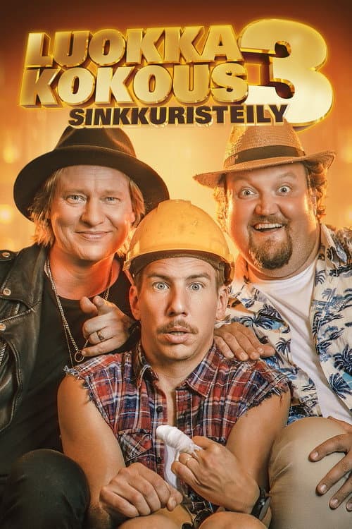 Постер: Luokkakokous 3 – Sinkkuristeily