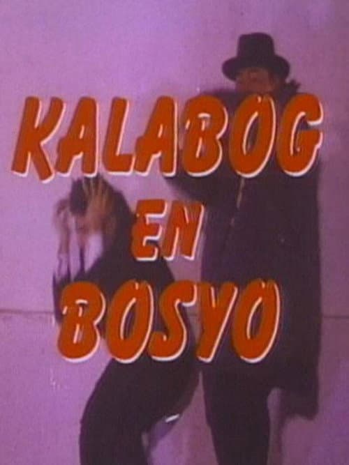 Постер: Kalabog en Bosyo Strike Again