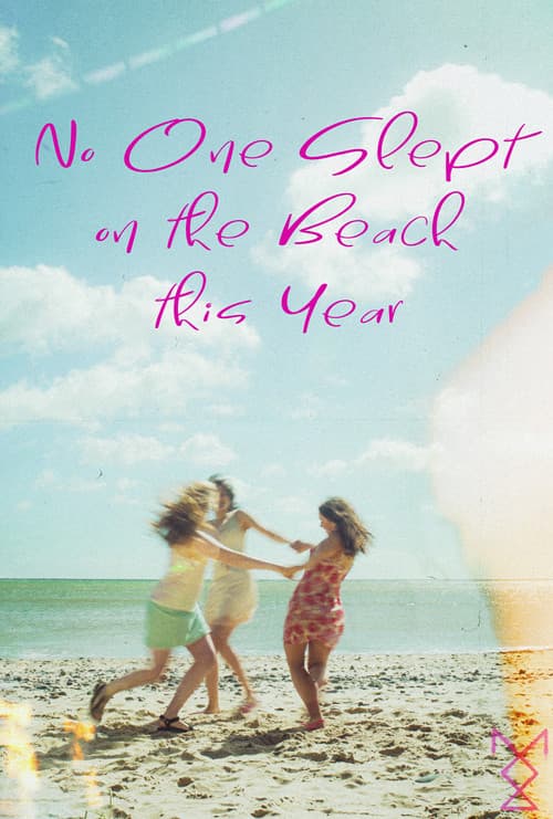Постер: No One Slept on the Beach this Year