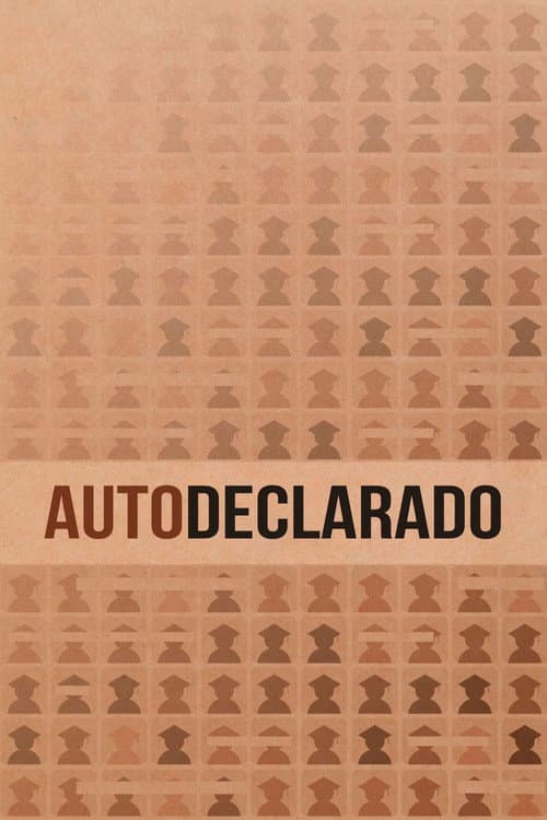 Постер: Autodeclarado