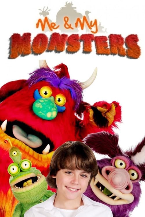 Постер: Me and My Monsters