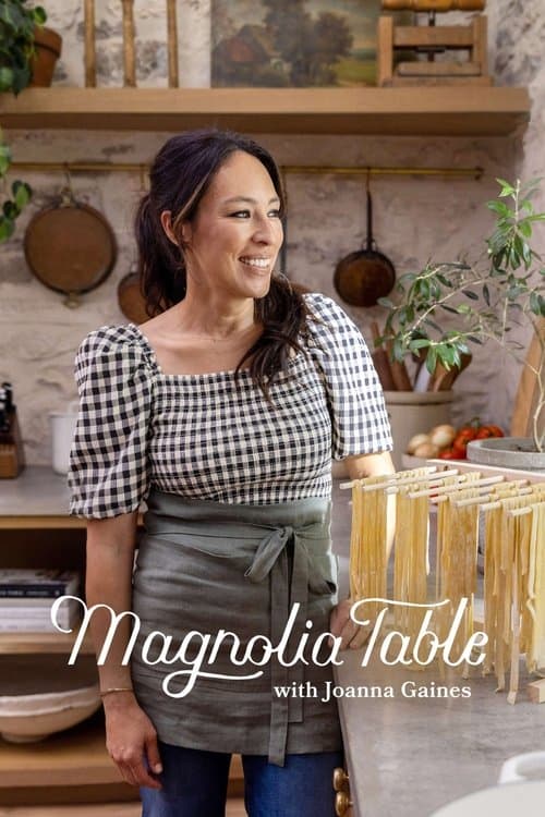 Постер: Magnolia Table with Joanna Gaines