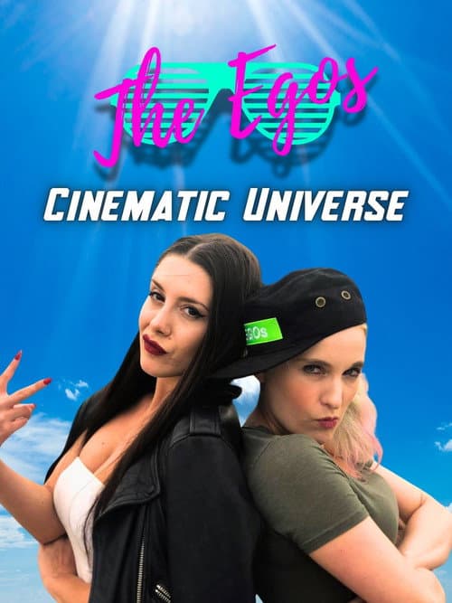 Постер: The Egos: Cinematic Universe