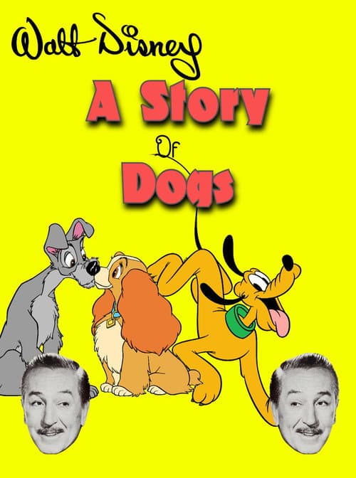 Постер: A Story of Dogs