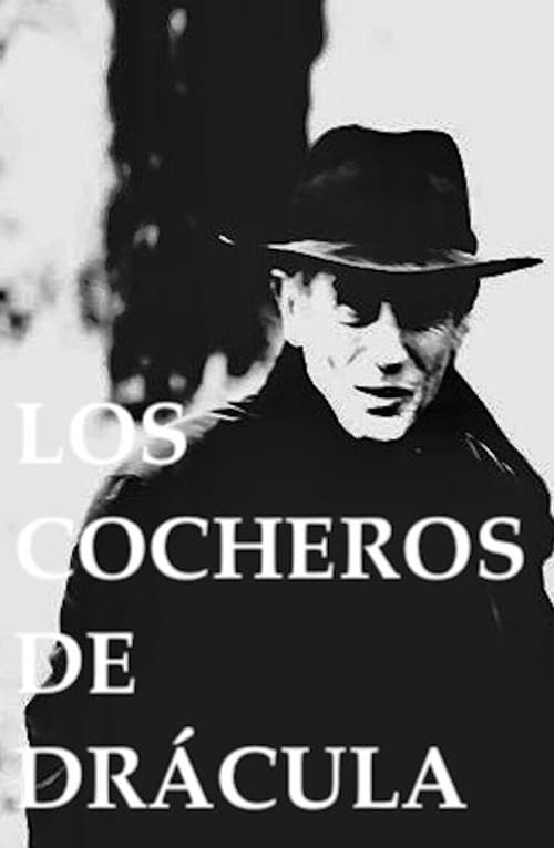 Постер: Los Cocheros de Drácula